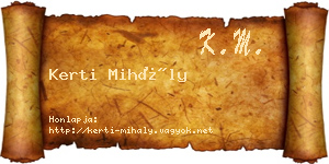 Kerti Mihály névjegykártya